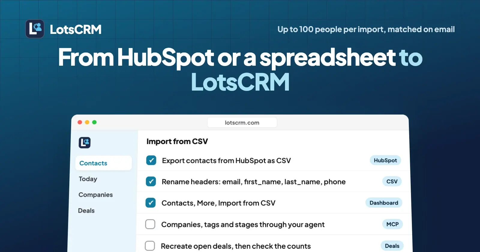 How to Move From HubSpot or a Spreadsheet to LotsCRM (CSV Import)